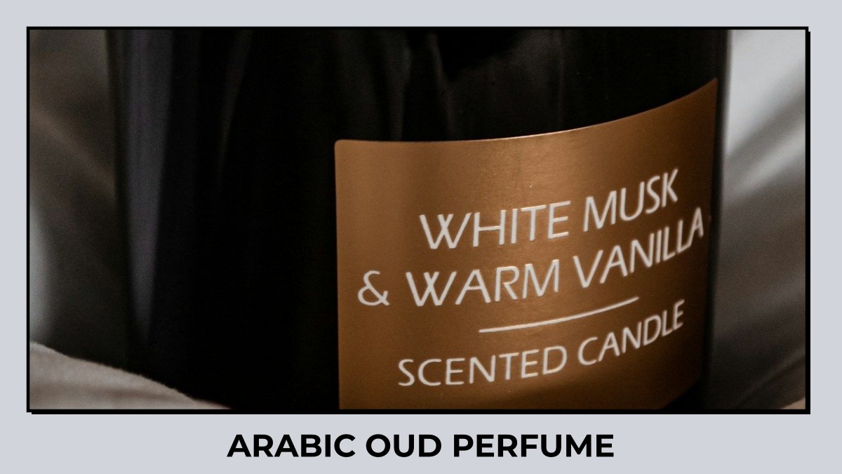 arabic oud perfume