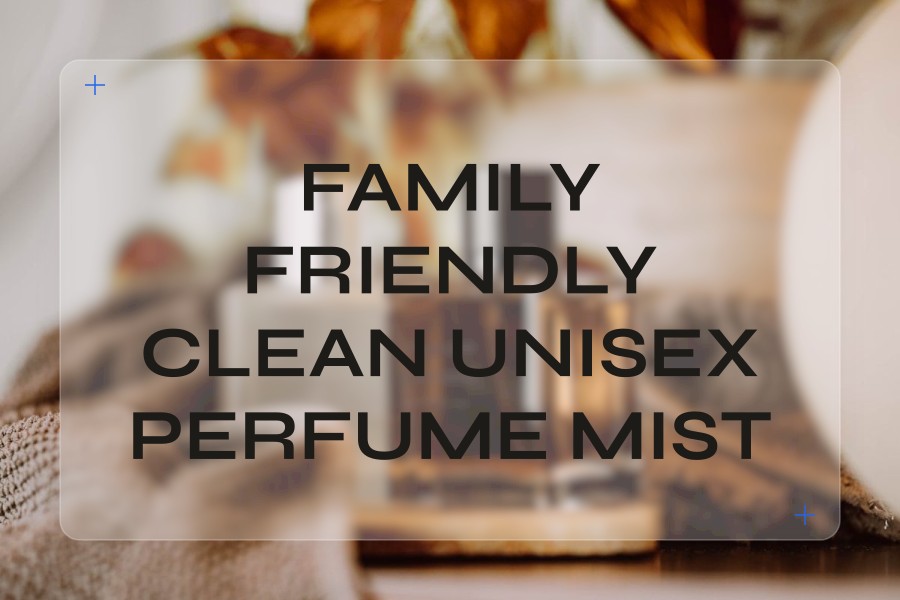 family friendly clean unisex perfume mist