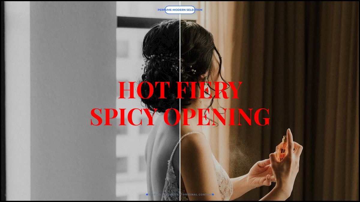 hot fiery spicy opening