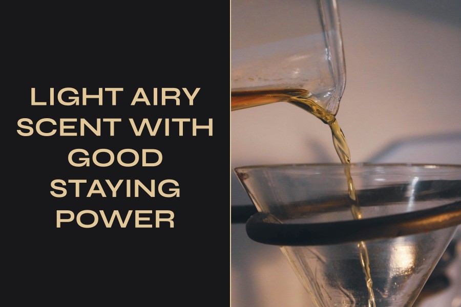 light airy scent with good staying power
