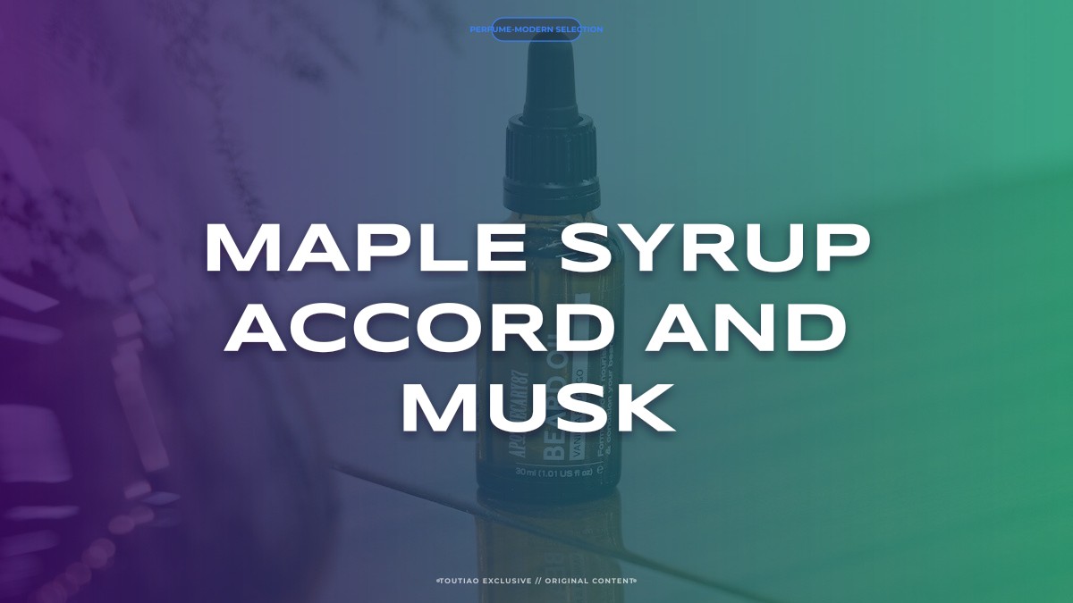 maple syrup accord and musk