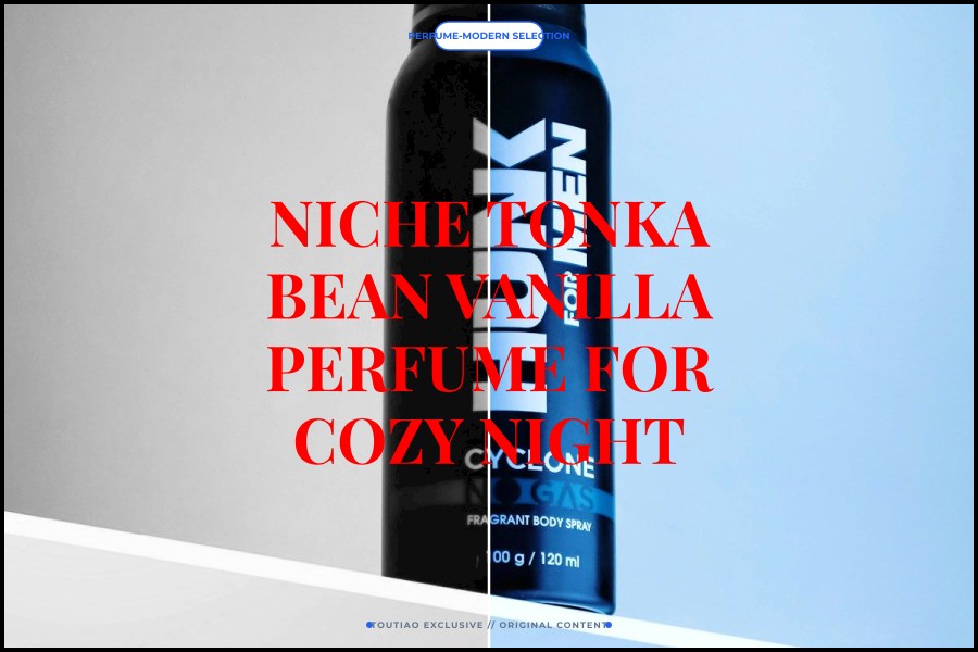 niche tonka bean vanilla perfume for cozy night