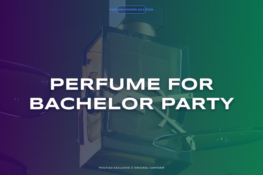 perfume for bachelor party