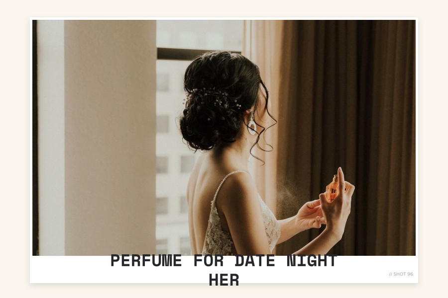 perfume for date night her