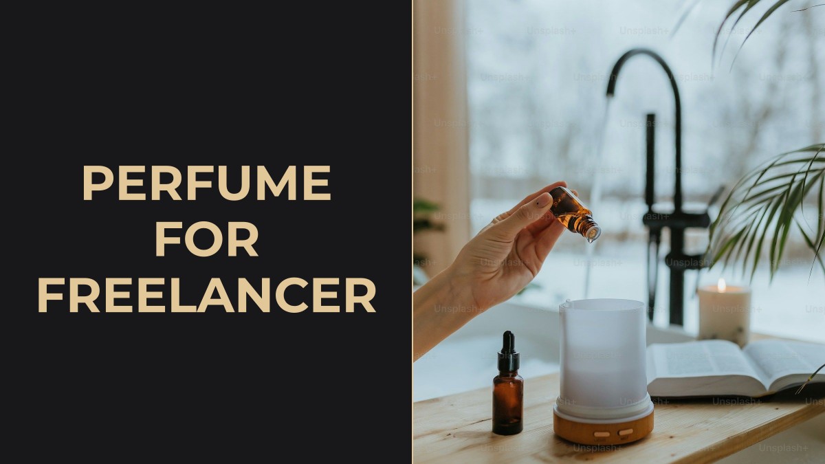 perfume for freelancer