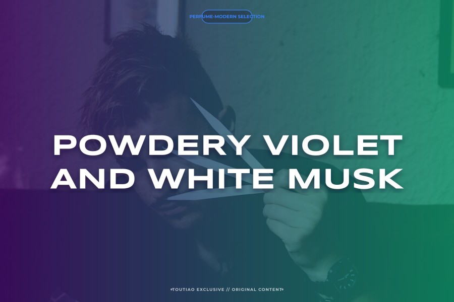 powdery violet and white musk