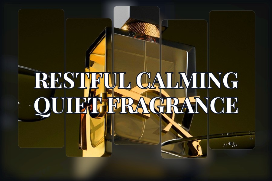 restful calming quiet fragrance