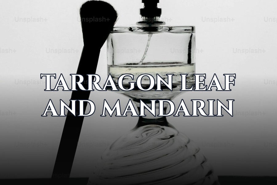 tarragon leaf and mandarin