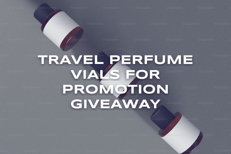 travel perfume vials for promotion giveaway