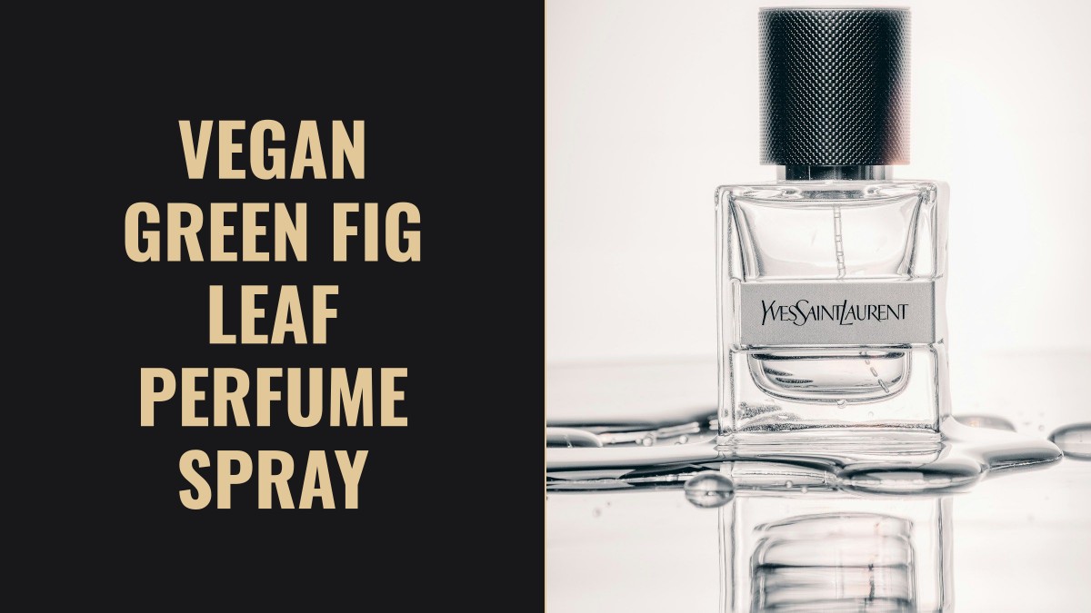 vegan green fig leaf perfume spray
