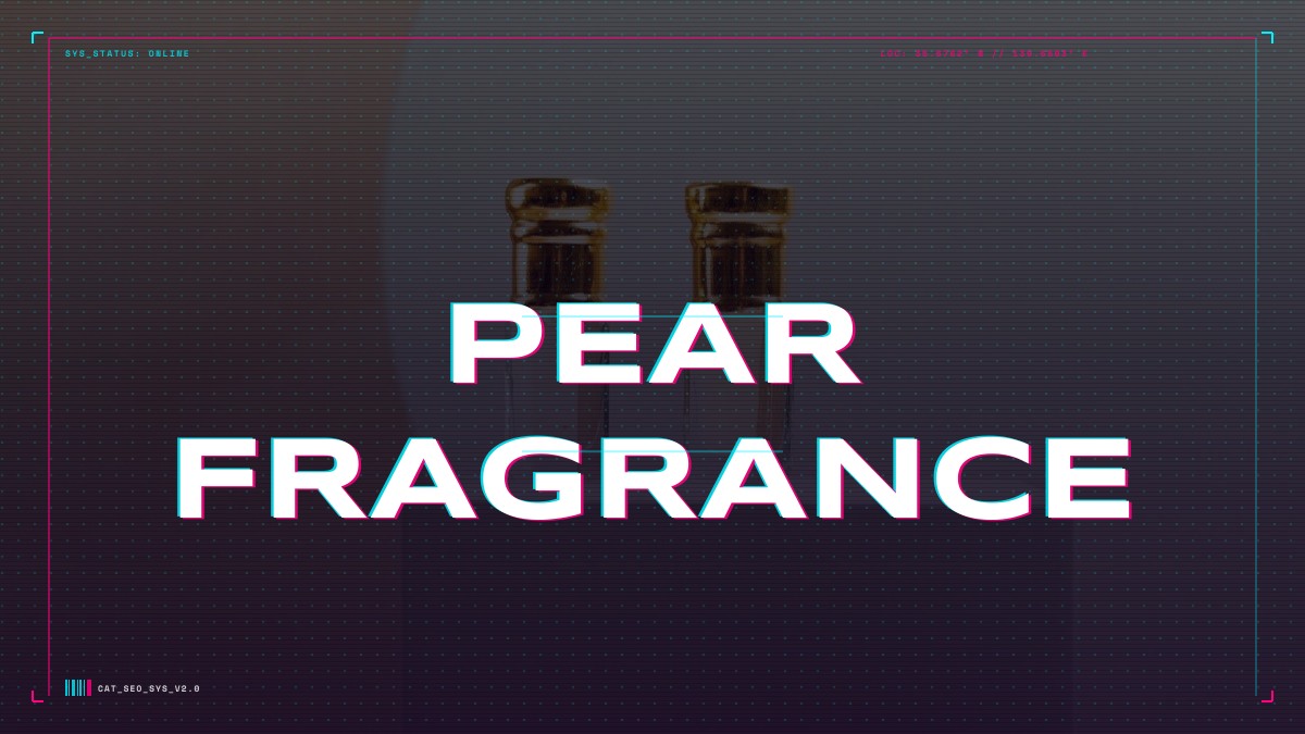 pear fragrance