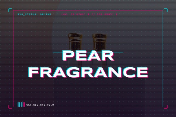 pear fragrance