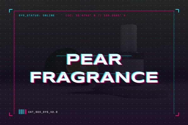 pear fragrance