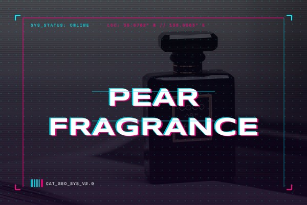 pear fragrance