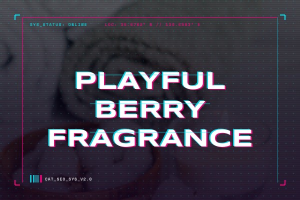playful berry fragrance