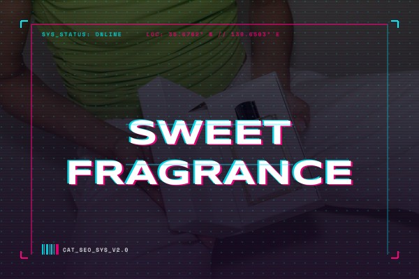 sweet fragrance